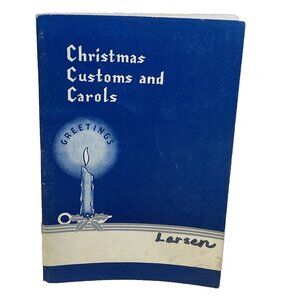 Christmas Customs and Carols Sheet Music 1944 The Rodeheaver Hall-Mack Co. Song